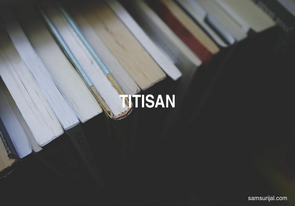 Arti Titisan